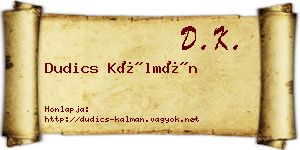 Dudics Kálmán névjegykártya